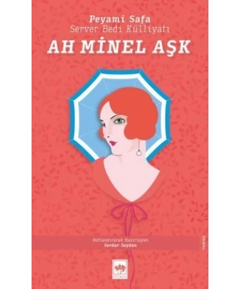 Ah Minel Aşk