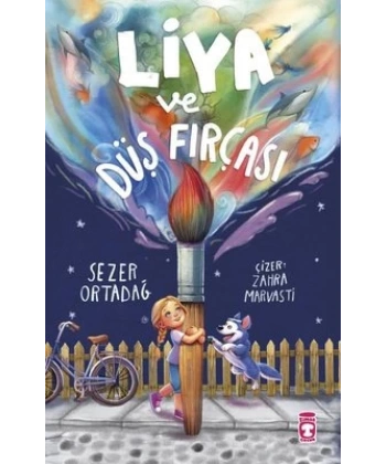 Liya ve Düş Fırçası