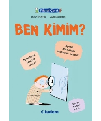 Filozof Çocuk : Ben Kimim?