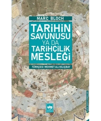 Tarihin Savunusu ya da Tarihçilik Mesleği