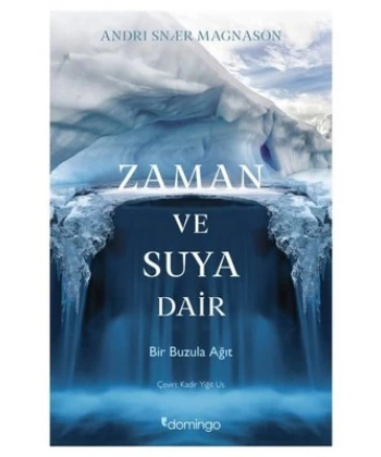 Zaman ve Suya Dair