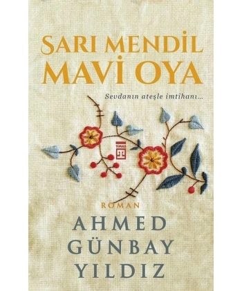 Sarı Mendil Mavi Oya