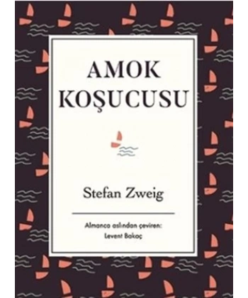 Amok Koşucusu(Bez Ciltli)