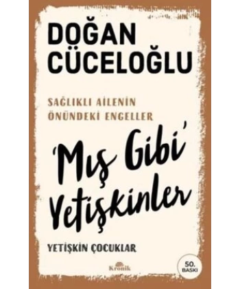 Mış Gibi Yetişkinler