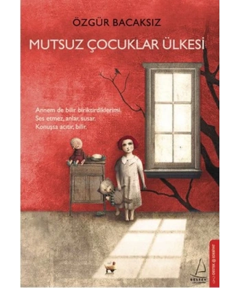 Mutsuz Çocuklar Ülkesi
