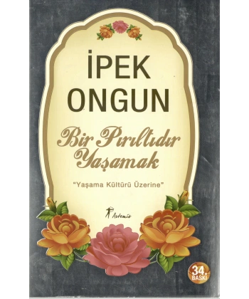 Bir Pırıltıdır Yaşamak