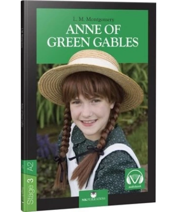 Anne of Green Gables - Stage 3