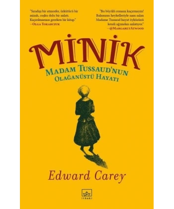 Minik: Madam Tussaudnun Olağanüstü Hayatı