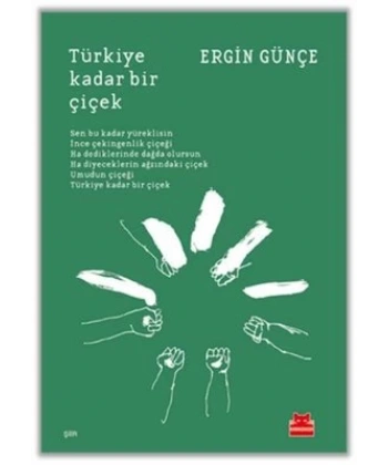 Türkiye Kadar Bir Çiçek