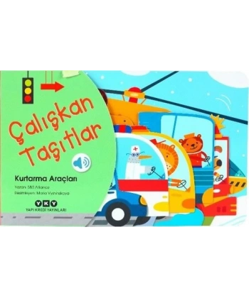 Çalışkan Taşıtlar – Kurtarma Araçları (Ciltli)