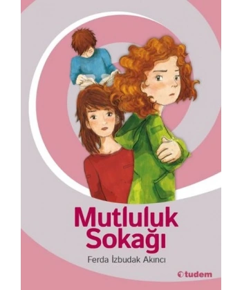 Mutluluk Sokağı