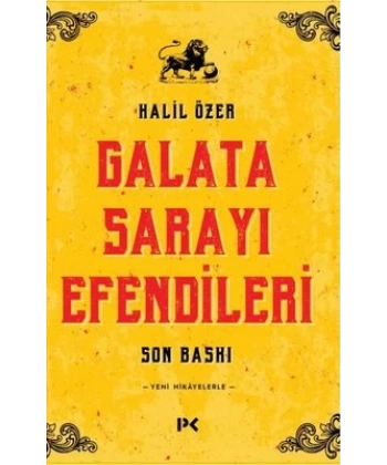 Galata Sarayı Efendileri