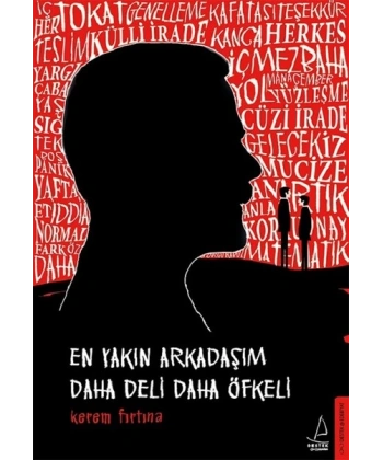 En Yakın Arkadaşım Daha Deli Daha Öfkeli