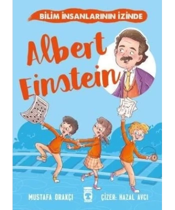 Albert Einstein - Bilim İnsanlarının İzinde