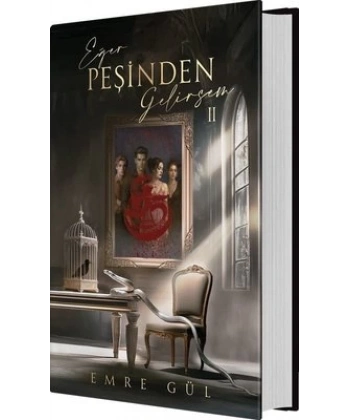 Eğer Peşinden Gelirsem 2 (Ciltli)