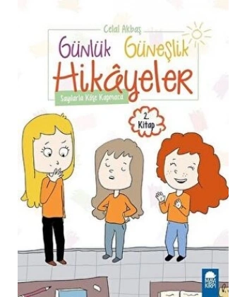 Sayılarla Köşe Kapmaca – Günlük Güneşlik Hikayeler (1. Sınıf)2.Kitap