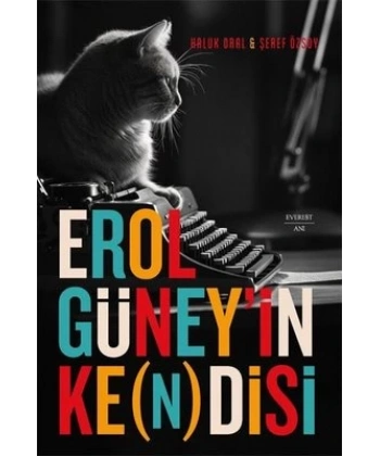 Erol Güneyin Ke(n)disi