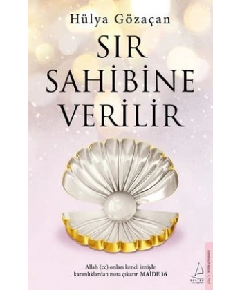 Sır Sahibine Verilir