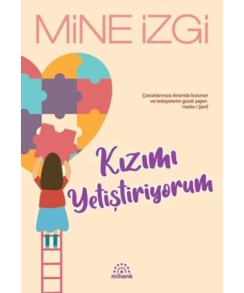 Kızımı Yetiştiriyorum