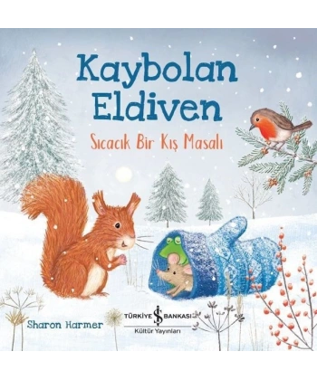 Kaybolan Eldiven - Sıcacık Bir Kış Masalı