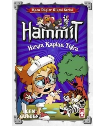 Hammit Hırçın Kaplan Tigra - Kara Düşler Ülkesi Serisi