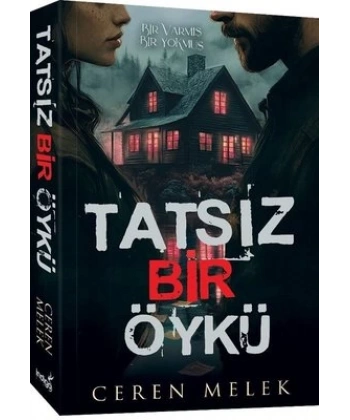 Tatsız Bir Öykü