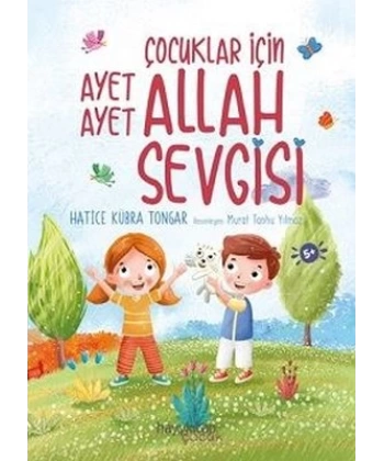 Çocuklar İçin Ayet Ayet Allah Sevgisi