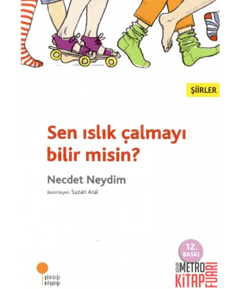Sen Islık Çalmayı Bilir Misin?