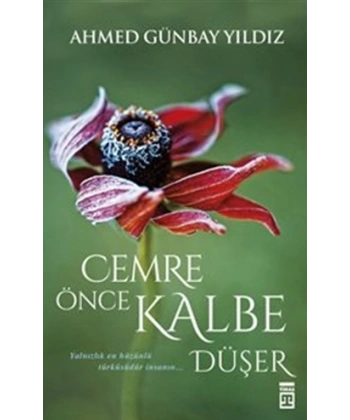 Cemre Önce Kalbe Düşer