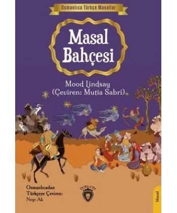 Osmanlıca Türkçe Masallar-Masal Bahçesi