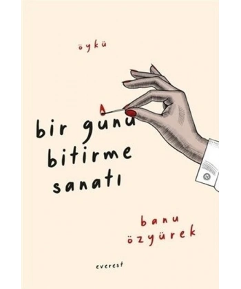 Bir Günü Bitirme Sanatı