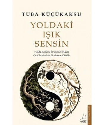 Yoldaki Işık Sensin