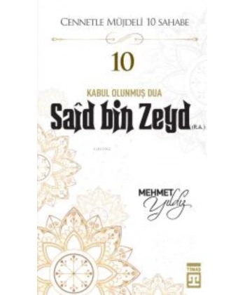 Said Bin Zeyd (R.A.)