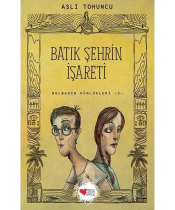 Batık Şehrin İşareti - Bolbadim Günlükleri 2