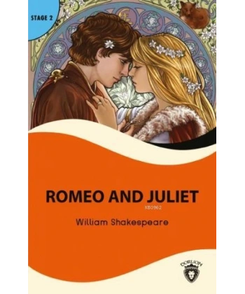 Romeo and Juliet Stage 2