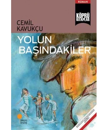 Yolun Başındakiler