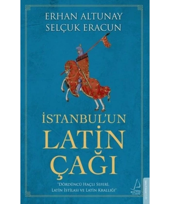 İstanbul’un Latin Çağı