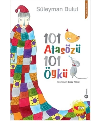 101 Atasözü 101 Öykü