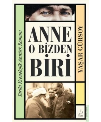 Anne O Bizden Biri