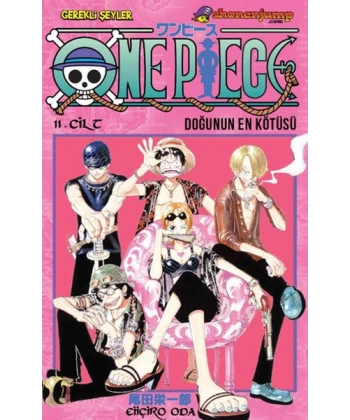 One Piece Serisi 11 - Doğunun En Kötüsü!