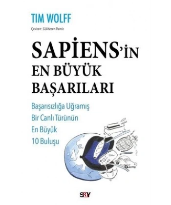 Sapiens’in En Büyük Başarıları