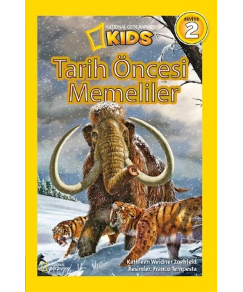 National Geographic Kids - Tarih Öncesi Memeliler