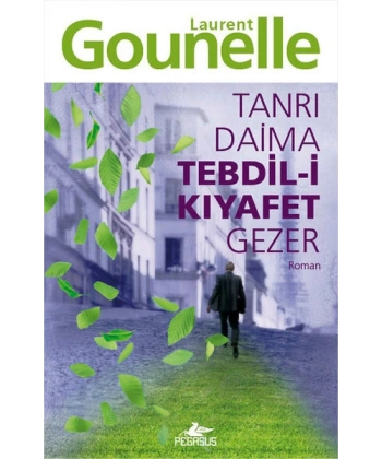 Tanrı Daima Tebdil-i Kıyafet Gezer