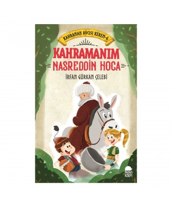 Kahramanım Nasreddin Hoca