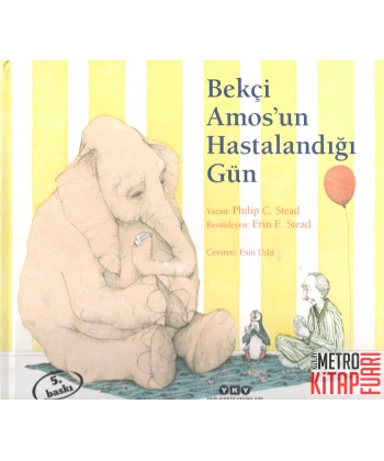 Bekçi Amosun Hastalandığı Gün