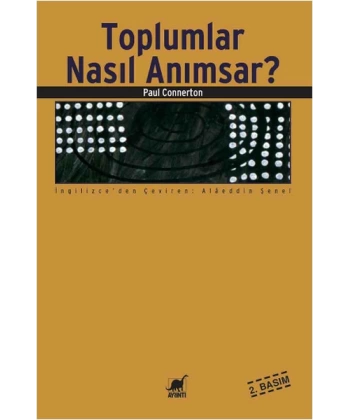 Toplumlar Nasıl Anımsar?