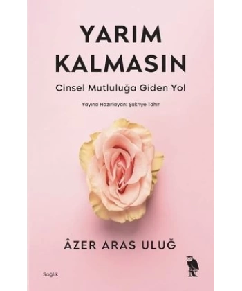 Yarım Kalmasın