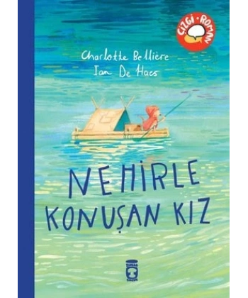 Nehirle Konuşan Kız