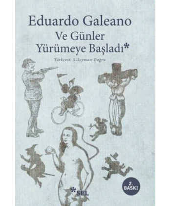 Ve Günler Yürümeye Başladı