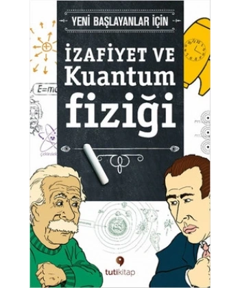 İzafiyet ve Kuantum Fiziği